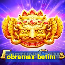 obramax betim